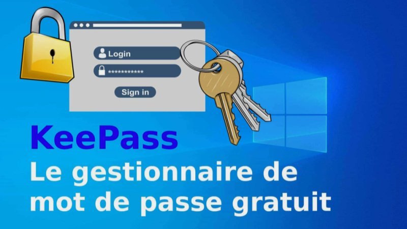 KeePass gestionnaire de mot de passe